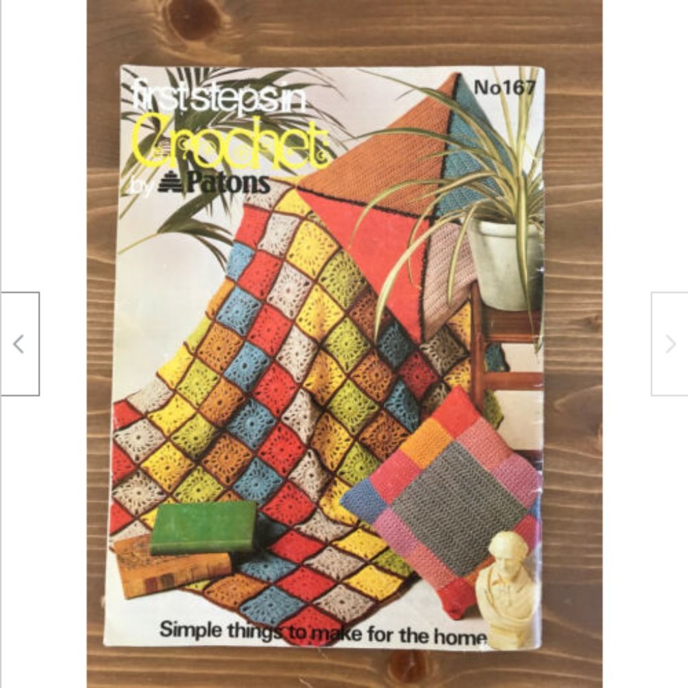Vtg First Steps in Crochet Patons #167 Hand Crocheting Beginner Pattern Booklet